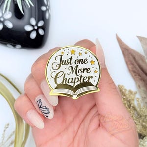 Just One More Chapter Book Lover Enamel Pin – Gold Hard Enamel Collectible