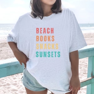 Beach Books Snack Sunsets | Bookish Vacation T-shirt