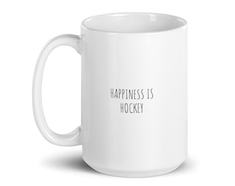 Hockey Gifts Mug, Hockey Coffee Mug, Hockey Mom Gift, Hockey Dad Gift, Hockey Gifts for Girls, Hockey Gift for Boys, Hockey Coach Gift
