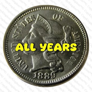 1865 to 1889 3 Cent Nickel American Reproduction ReStrike COPY coins