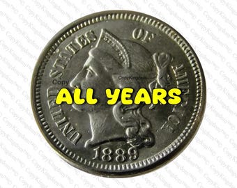 1865 to 1889 3 Cent Nickel American Reproduction ReStrike COPY coins