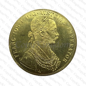 1914 Austria Habsburg 4 Ducats Franz Joseph Sort After COPY Coin