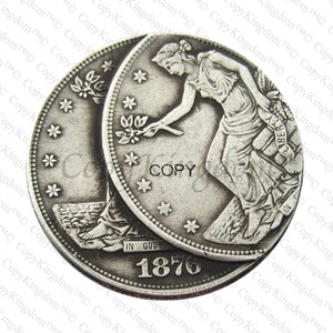 May include: A silver-toned coin with a woman's profile on one side and the words "LIBERTY" and "IN GOD WE TRUST" on the other. The coin is dated 1876.