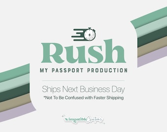 May include: A graphic with the word "Rush" in a large, mint green font, above "MY PASSPORT PRODUCTION." A stopwatch icon is above the text. The text "Ships Next Business Day" is below. The background has pastel color stripes.