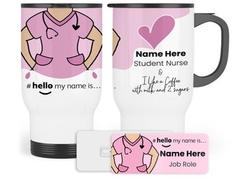 Hallo My Name is Badge & Travel Mug -Namensschild, Krankenschwester Abzeichen Scrubs Namensschild, perfektes NHS Namensschild. Personalisierte Krankenschwester Tasse + Namensschild