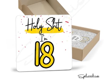 Funny 18th Birthday Coaster: Novelty Gift