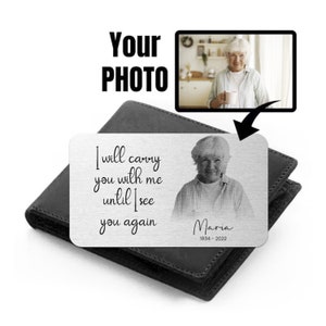 Carte portefeuille commémorative personnalisée | Photo souvenir personnalisée en noir et blanc | « Je vous emporterai avec moi » | Carte photo commémorative en aluminium