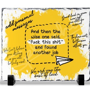 Funny New Job Slate Plaque: Personalised Leaving Gift for Coworker