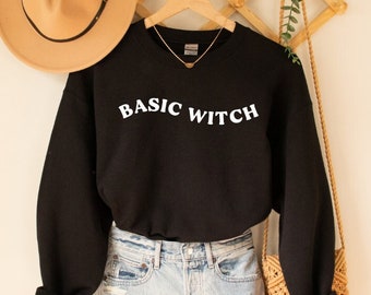Basic Witch Sweatshirt | Cozy Shirt | Unisex Crewneck | Gifts For Her | Birthday Gift | Fall Clothing | Womens Fashion