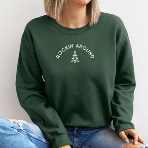 Rockin Around Sweater | Unisex Crewneck | Gifts For Her | Christmas Gift | Holiday Sweatshirt | Comfy Christmas Sweater | Minimalist