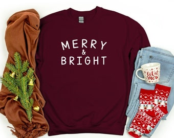 Merry and Bright Sweater | Unisex Crewneck | Gifts For Her | Christmas Gift | Holiday Sweatshirt | Comfy Christmas Sweater