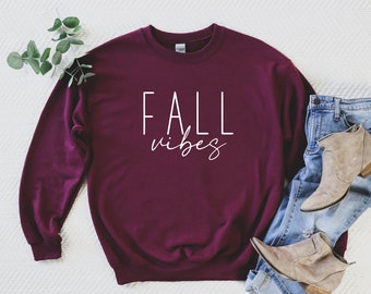 Fall Vibes Sweatshirt | Fall Vibes Shirt | Unisex Crewneck | Fall Fashion | Gifts For Her | Gifts for Him | Birthday Gift