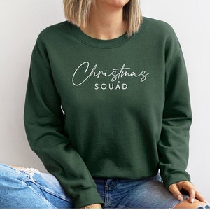 Christmas Squad Sweatshirt | Unisex Crewneck | Gifts For Her | Christmas Gift | Holiday Sweatshirt | Comfy Christmas Sweater | Minimalist