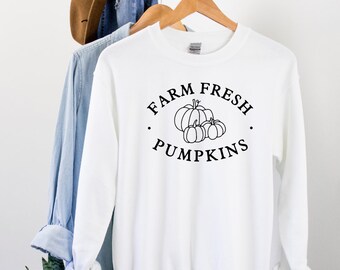 Farm Fresh Pumpkins Sweatshirt | Cozy Shirt | Unisex Crewneck | Gifts For Her | Birthday Gift | Fall Clothing | Womens Fashion