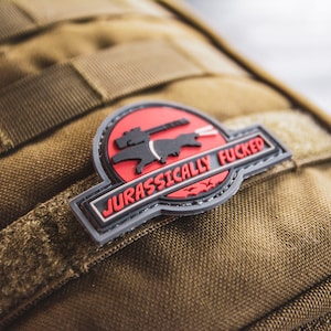 Jurassically Fucked - Extinction Themed | PVC Morale Patch