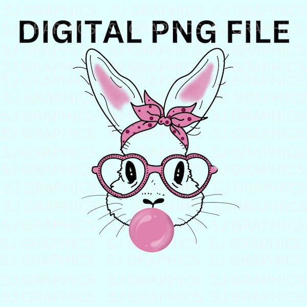 Easter Bunny Bubble gum PNG, bunny blowing bubble, pink glasses, girls Easter print,2 Files, for Sublimation or DTG printing, Graphic Design