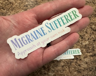 Migraine Sufferer Vinyl Sticker: Waterproof Car Decal