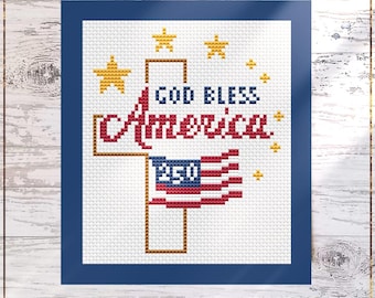 Schema punto croce "Dio benedica l'America", 250° anniversario del Giorno dell'Indipendenza, design patriottico (PDF)
