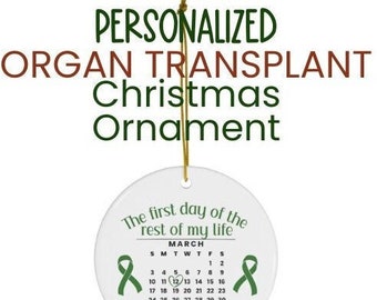 Personalized Organ Transplant Christmas Ornament: Keepsake Gift