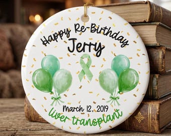 Organ Transplant Christmas Ornament | Happy ReBirthday | Recipient Gift | Green Ribbon Keepsake