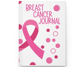 Breast Cancer Hardcover Journal, Cancer Diary Notebook