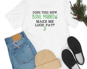 Funny Bone Marrow Transplant T-Shirt: Surgery Gift Tee