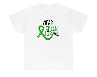 Organ Transplant Survivor T-Shirt: I Wear Green For Me