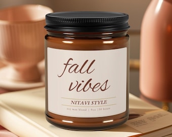Fall Vibes Scented  Soy Candle Fall  Autumn Season Cinnamon Vanilla Hosting Decor New Home Apartment Gift Hostess Gifts Vegan Eco Friendly