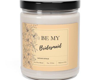 Be My Bridesmaid Proposal Candle Bridesmaid Gifts Candle Wedding Party Bridesmaid Gift For Bridal Party Candle  Bridesmaid Candles