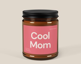 Cool Mom Scented Candle Gifts for Mom Wife Her Girlfriend Fall Hosting Decor Hostess Gift Home Decorations Vegan Eco Friendly Mother Bestie