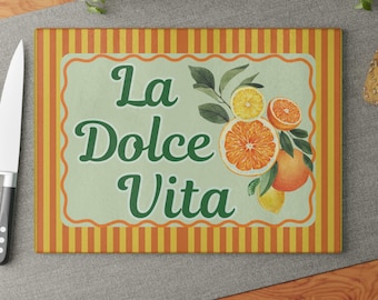 La Dolce Vita Glass Cutting Board Nonna Style Aesthetic Grandmas Tuscan Italian Kitchen Home Decor Citrus Hostess Gift Housewarming New home