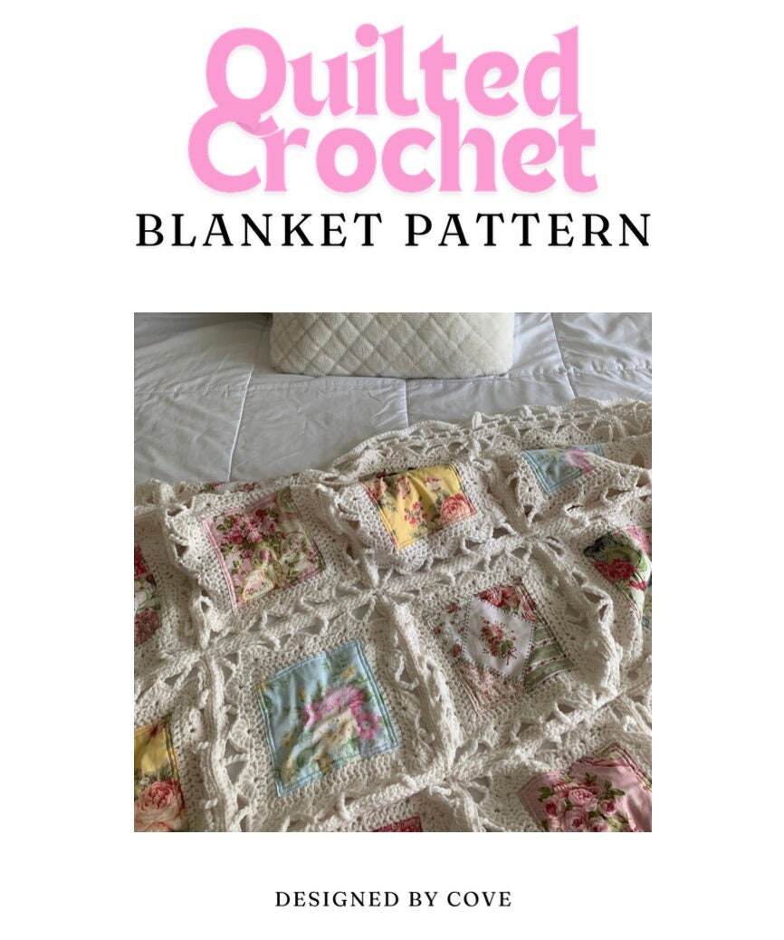 Quilted Crochet Blanket Pattern