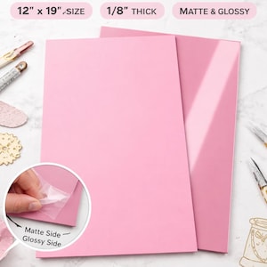 Pastel Pink Acrylic Sheet – 12" x 19" – 1/8" Thick – Matte / Gloss Finish – Glowforge Ready – Laser Cutting Craft Sheet