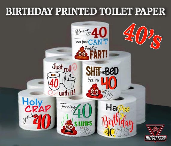 40th Birthday toilet paper, gag gift, birthday gift, birthday, birthday present paper, 40th, 40th birthday