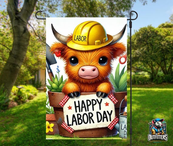 Happy Labor Day - Highland Cow Labor Day Flag