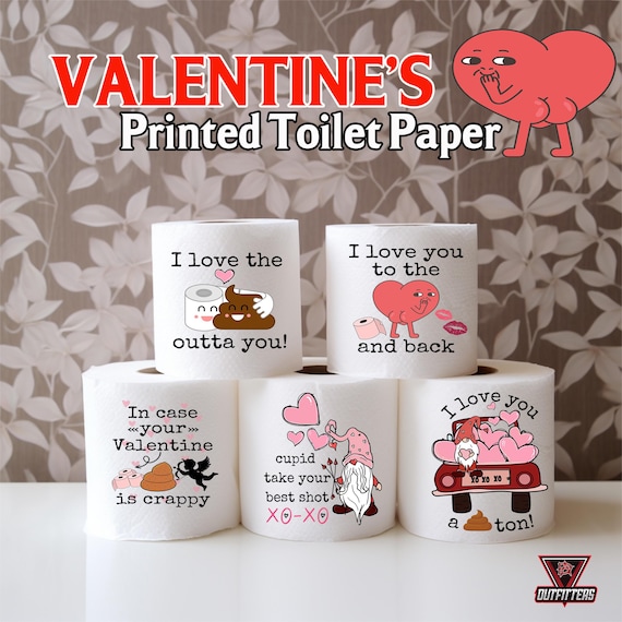 Valentine toilet paper, gag gift, valentine gift, valentine, valentine present paper, love