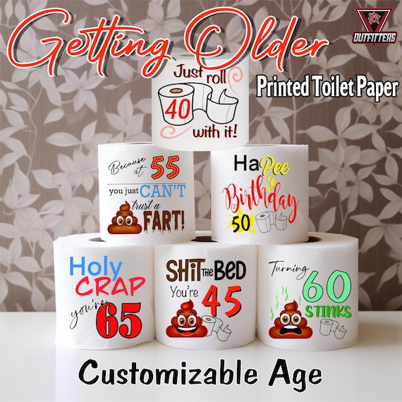 Birthday toilet paper, gag gift, birthday gift, birthday, birthday present paper, 40th, 50th,60th,Custom Toilet paper