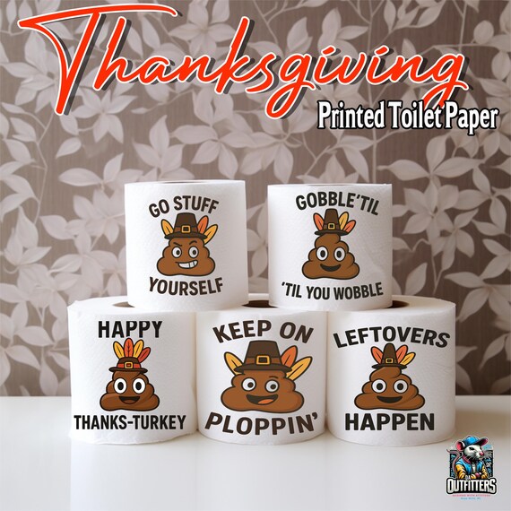 Thanksgiving Toilet Paper Gag Gift – Funny Holiday Décor & Bathroom Humor