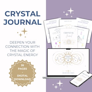 May include: A digital crystal journal with a sun and moon design on the cover, displayed on a laptop and smartphone. The image includes the text "Crystal Journal" and "Deepen your connection with the magic of crystal energy."