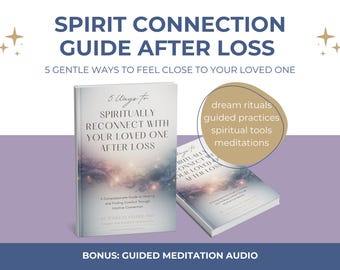 Spirit Connection Guide After Loss PDF