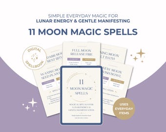 Lunar Cycle Spells: Moon Magic & Manifestation Rituals for Beginners - Printable Witch Spellbook (PDF Download)
