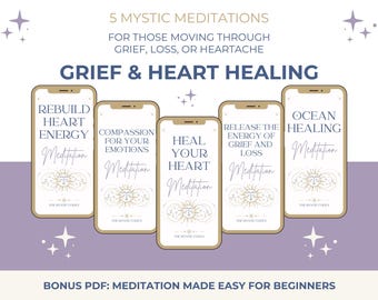 Grief & Heart Healing Meditations Bundle – Guided Audio, Beginner's Guide (Digital Download)