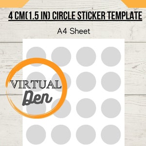 May include: A printable template for 1.5 inch circle stickers. The template includes 15 circles on an A4 sheet. The template is available in PNG, SVG, and PDF formats. The text "VIRTUAL Den" is in an orange circle on the left side of the image.