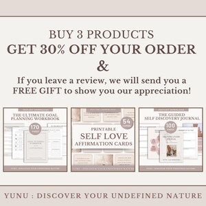 May include: A graphic promoting a buy three get 30% off sale on three digital products: The Ultimate Goal Planning Workbook, Printable Self Love Affirmation Cards, and The Guided Self Discovery Journal. The graphic features a light pink background with brown text and three product mockups.