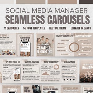 May include: A digital marketing template set titled "Social Media Manager Seamless Carousels." The design includes 11 carousels, 55 post templates, and is editable in Canva. The neutral theme features infographics on social media strategy.