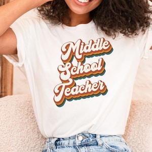 Retro Middle School Teacher Shirt, Back to School Shirt, Gift for Middle School Teacher, Teacher Shirt, First Day of School Shirt