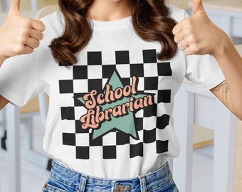 School Librarian Shirt | Librarian Tee | Back to School | Teacher Appreciation Gift | School Librarian T-Shirt | Gift for School Librarian
