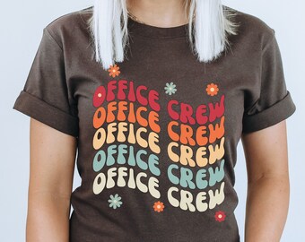 Office Staff T-Shirt | Office Crew Tee | Gift for School Secretary | Front Office Crew Shirt | School Secretary Shirt | Office Staff Tee