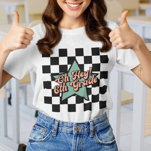 Sixth Grade Teacher Shirt | 6th Grade Teacher Tee | Teacher Appreciation Gift | 6th Grade Teacher Gift | Back to School Shirt for Teacher