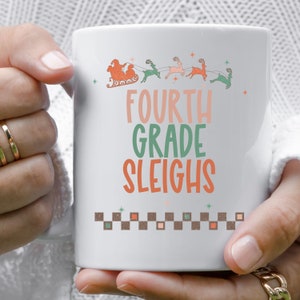 Vierde klas Sleeën Mug | Kerst mok voor leraar | Vierde klas leraar Mug | Kerstcadeau voor de vierde klas leraar | Koffie mok cadeau